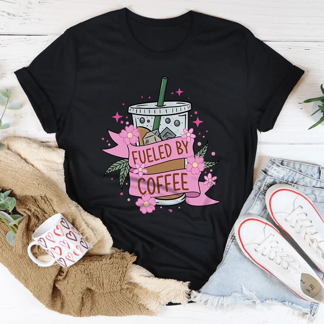 Fueled By Coffee Tee