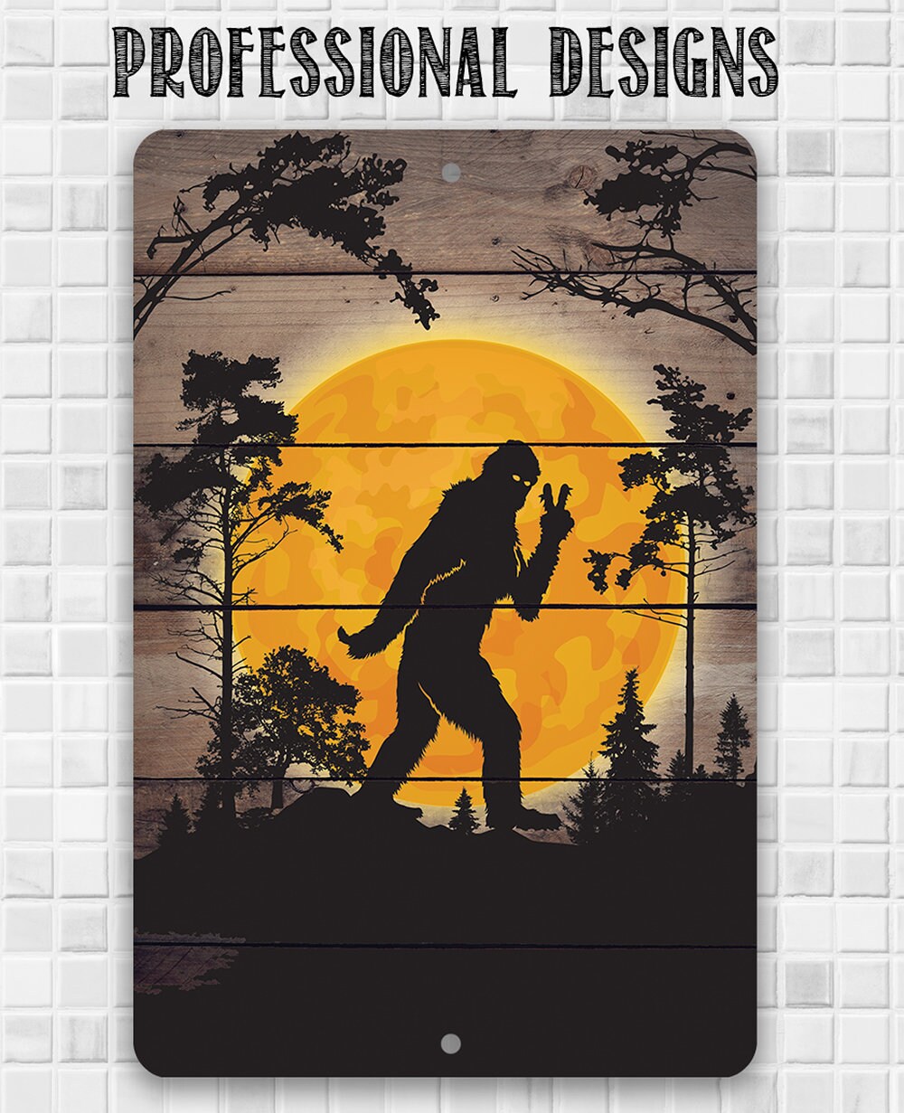 Big Foot in the Woods Peace Sign - Metal Sign